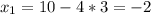 \displaystyle x_{1}=10-4*3=-2