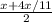 \frac{x+4x/11}{2}