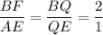 \dfrac{BF}{AE}=\dfrac{BQ}{QE}=\dfrac{2}{1}