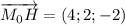 \overrightarrow{M_0H}=(4;2;-2)