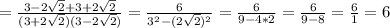 =\frac{3-2\sqrt{2}+3+2\sqrt{2}}{(3+2\sqrt{2})(3-2\sqrt{2})}=\frac{6}{3^2-(2\sqrt{2})^2}=\frac{6}{9-4*2}=\frac{6}{9-8}=\frac{6}{1}=6