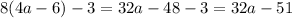 8(4a-6)-3=32a-48-3=32a-51