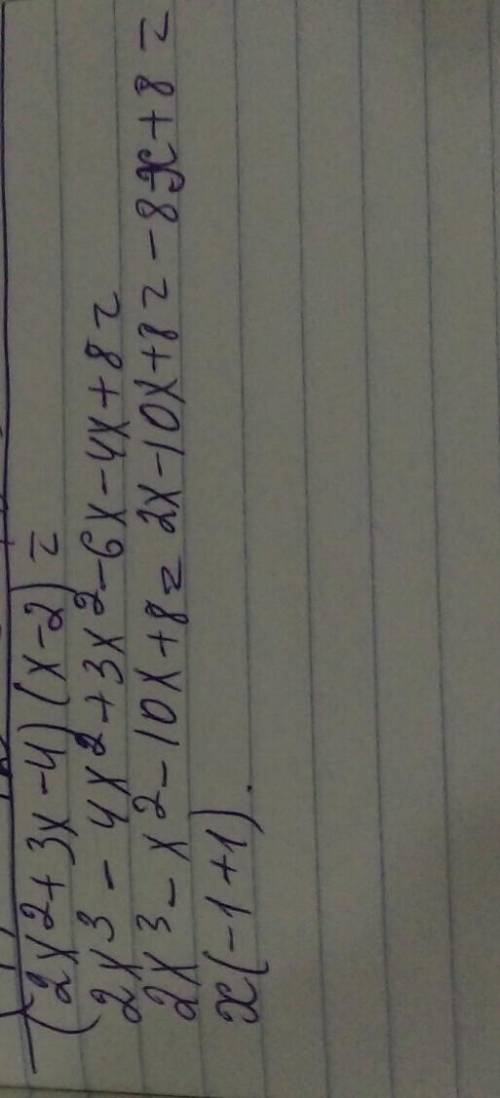 (2x² + 3x-4) •(x-2)