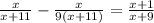 \frac{x}{x+11} -\frac{x}{9(x+11)}=\frac{x+1}{x+9}