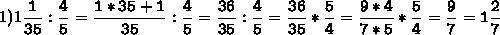 (1 1/35÷4/5-1 8/35)*3 1/3