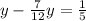 y - \frac{7}{12} y = \frac{1}{5}