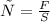 р = \frac{F}{S}