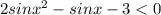 2sinx^2-sinx-3