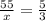 \frac{55}{x} = \frac{5}{3}