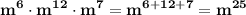 \displaystyle\bf\\m^{6} \cdot m^{12} \cdot m^{7}=m^{6+12+7} =m^{25}