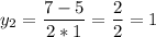 \displaystyle y_{2}=\frac{7-5}{2*1} =\frac{2}{2}=1