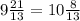 9\frac{21}{13}=10\frac{8}{13}