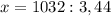 x=1032:3,44