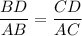 \dfrac{BD}{AB}=\dfrac{CD}{AC}