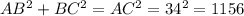 AB^{2} + BC^{2} = AC^{2} = 34^{2} = 1156