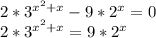 2*3^{x^2+x} - 9*2^x = 0\\2*3^{x^2+x} = 9*2^x