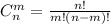 C_n^m=\frac{n!}{m!(n-m)!}