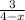 \frac{3}{4 - x}