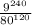 \frac{ {9}^{240} }{ {80}^{120} }