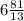 6\frac{81}{13}