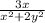 \frac{3x}{x^{2} +2y^{2} }