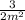 \frac{3}{2m^{2} }