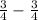 \frac{3}{4}-\frac{3}{4}