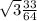 \sqrt{3} \frac{33}{64}