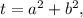 t = a^2 + b^2,