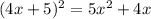 (4x+5)^2=5x^2+4x