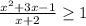 \frac{x^2+3x-1}{x+2}\geq 1