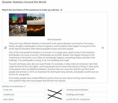 Disaster Statistics Around the World Match the two halves of the sentences to make up a phrase. 4) W