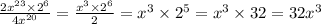 \frac{2x {}^{23} \times 2 {}^{6} }{4x {}^{20} } = \frac{x {}^{3} \times 2 {}^{6} }{2} = x {}^{3} \times 2 {}^{5} = x {}^{3} \times 32 = 32x {}^{3}