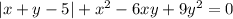 | x + y - 5 | + x^2 - 6xy + 9y^2= 0