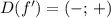 D(f')= (-\infin; \,+\infin)\: