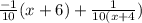 \frac{ - 1}{10} (x + 6) + \frac{1}{10(x + 4} )