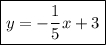 \boxed{y =-\dfrac{1}{5} x+3}