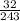 \frac{32}{243}