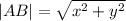 |AB|=\sqrt{x^2+y^2}