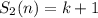 S_2(n)=k+1