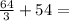 \frac{64}{3}+54 =