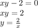 xy-2=0\\xy=2\\y=\frac{2}{x}