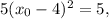 5{({x_0} - 4)^2} = 5,