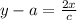 y - a = \frac{2x}{c}