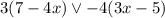 3(7 - 4x)\vee -4(3x-5)