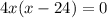 4x(x-24)=0\\