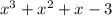 x^3+x^2+x-3