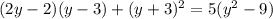 (2y-2)(y-3)+(y+3)^2=5(y^2-9)