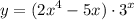 \displaystyle y=(2x^4-5x)\cdot 3^x