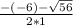 \frac{-(-6) - \sqrt{56} }{2*1}